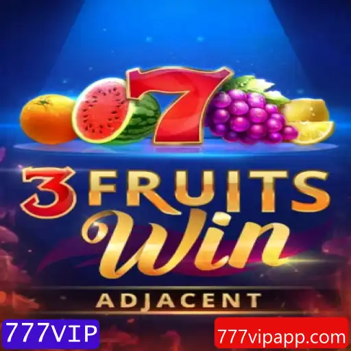Descubra o Emocionante Jogo de Azar 3FruitsWin com 777VIP